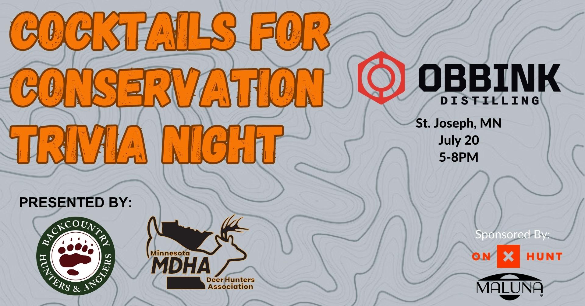 COCKTAILS FOR CONSERVATION TRIVIA NIGHT- PRESENTED BY ONX HUNT