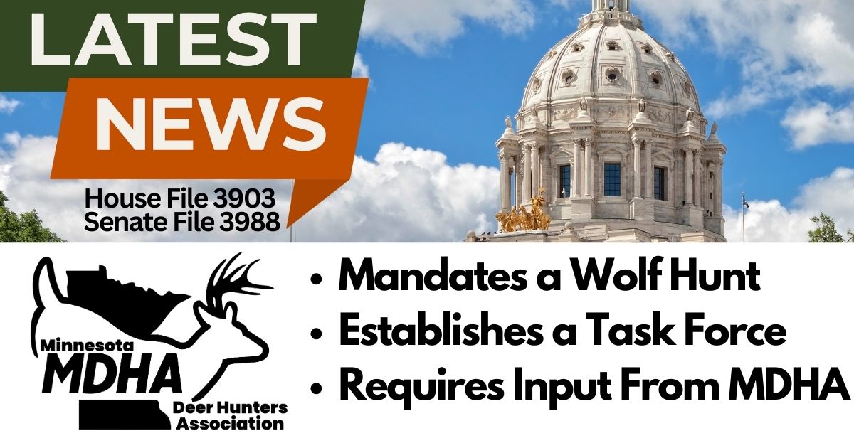 New Bills Mandate a Wolf Hunt and give MDHA a seat at the table.