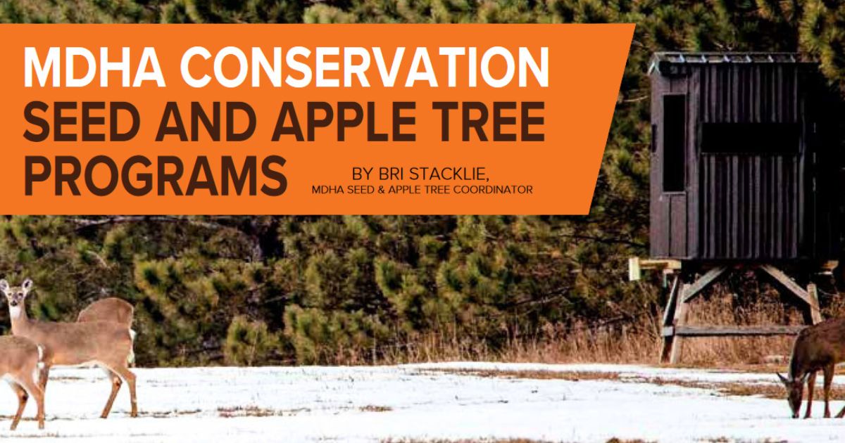 MDHA Conservation Seed and Apple Tree Programs